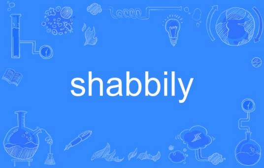shabbily