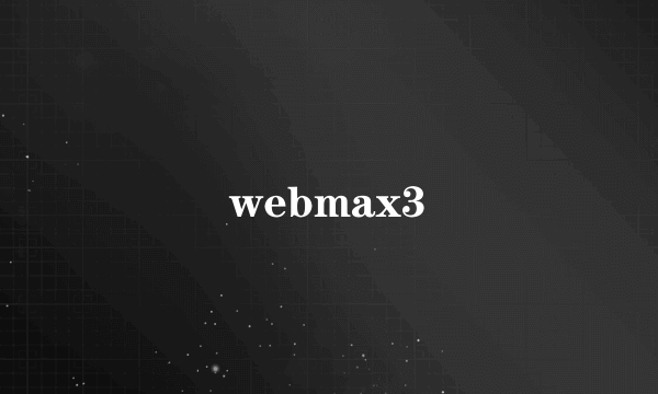webmax3