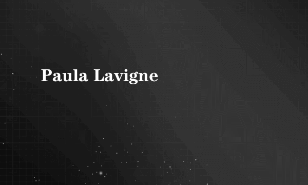 Paula Lavigne