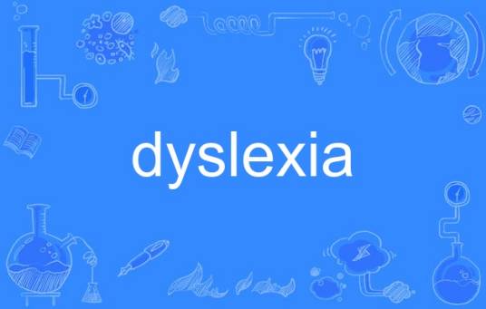 dyslexia