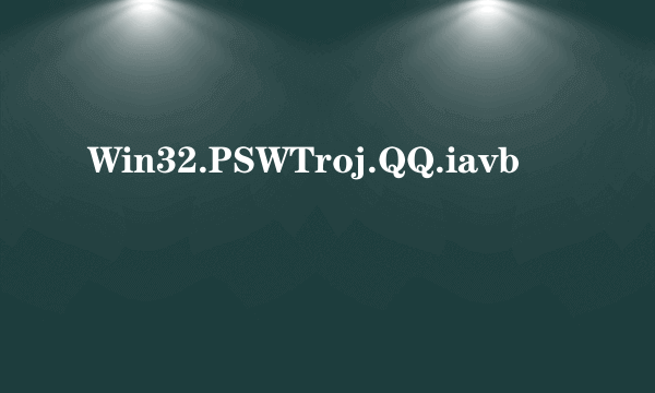Win32.PSWTroj.QQ.iavb