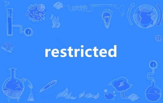 restricted
