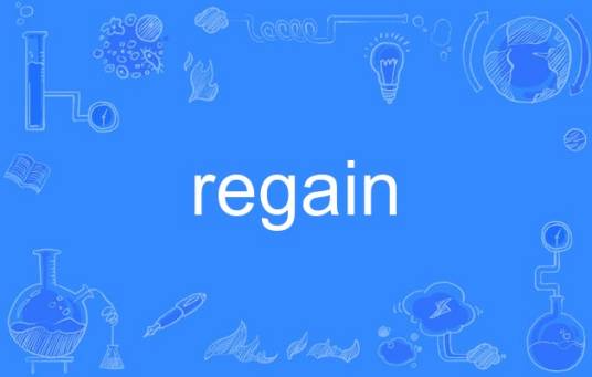 regain