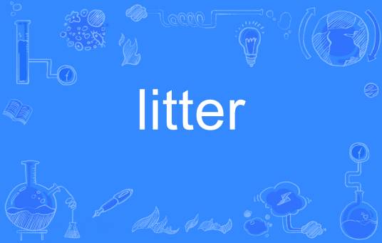 litter
