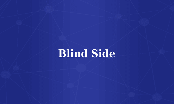 Blind Side