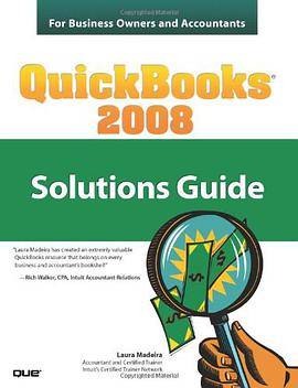 QuickBooks 2008 Solutions Guide for Business Owners and Accountants