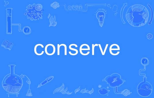 conserve
