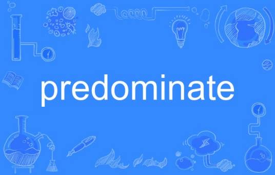 predominate