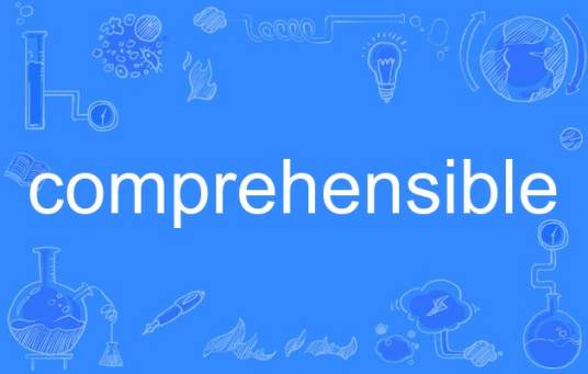 comprehensible