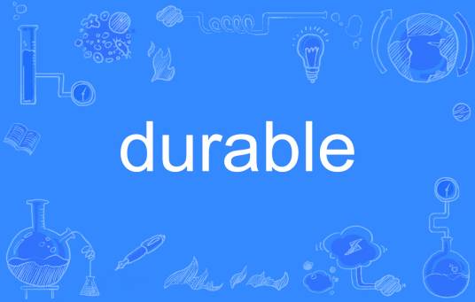 durable
