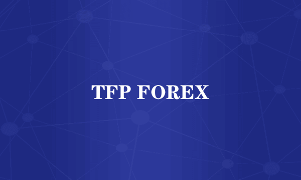 TFP FOREX