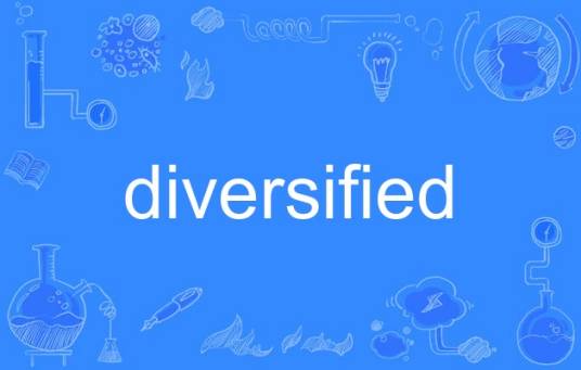 diversified