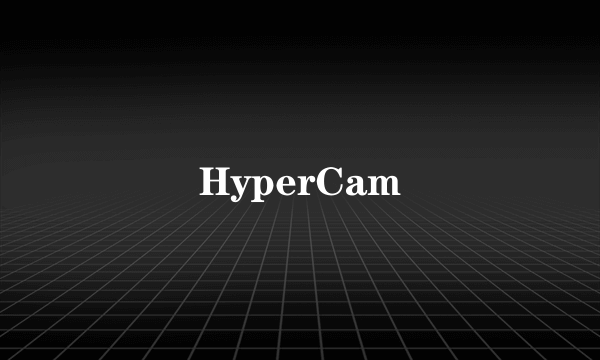 HyperCam