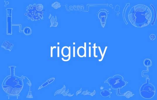 rigidity