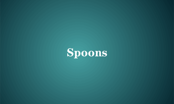 Spoons