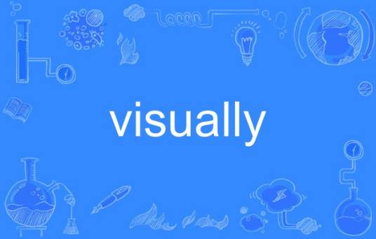 visually