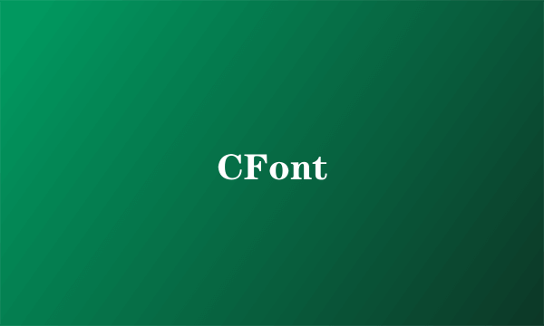 CFont