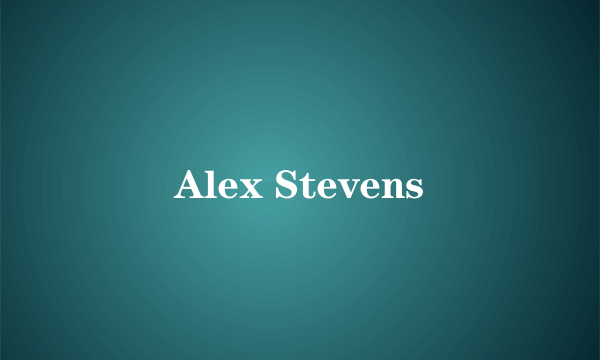Alex Stevens