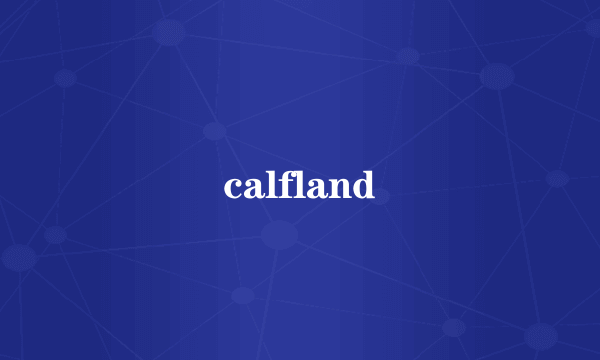 calfland