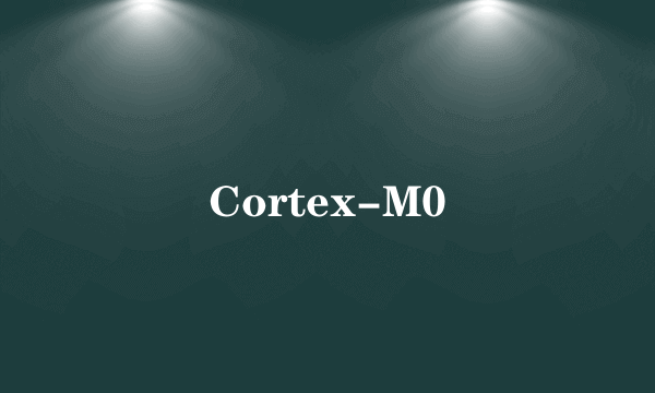 Cortex-M0