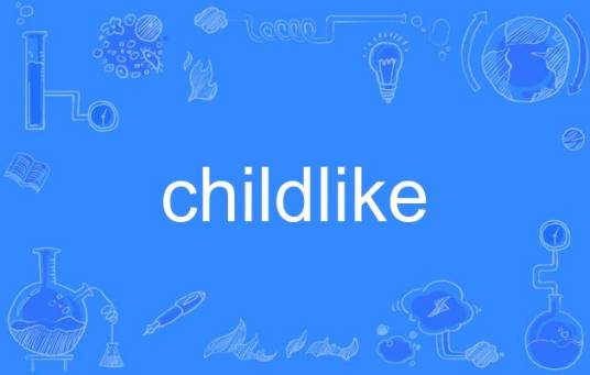 childlike