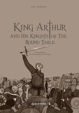 亚瑟王和他的圆桌骑士：薄荷阅读英文版