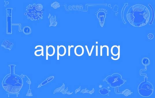 approving