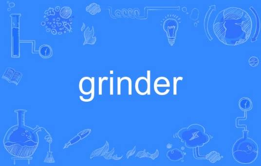 grinder