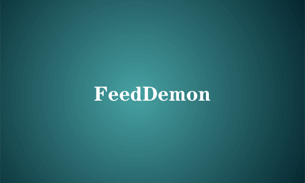 FeedDemon