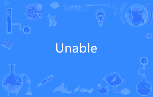 Unable