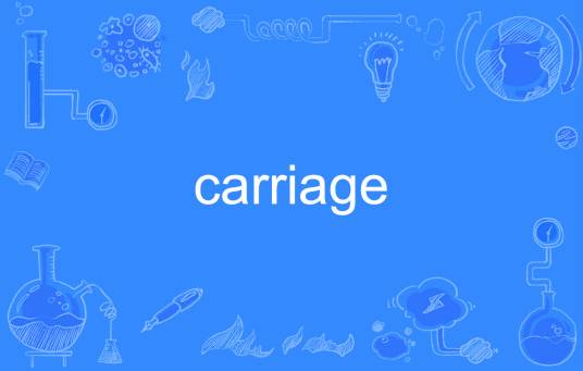 carriage