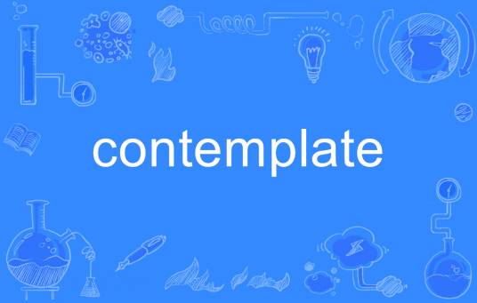 contemplate