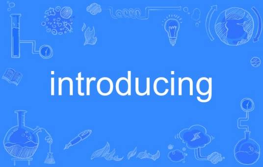 introducing