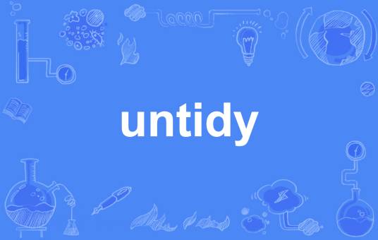 untidy