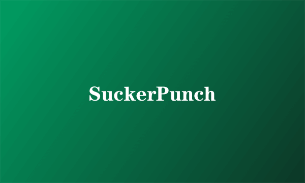 SuckerPunch