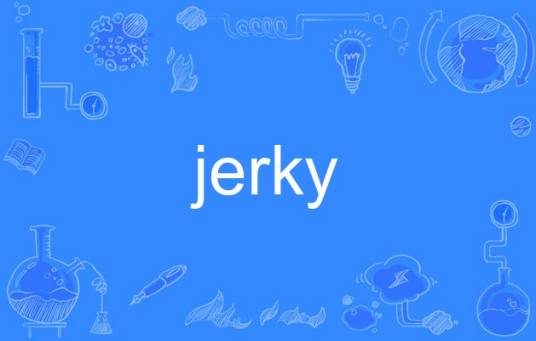 jerky