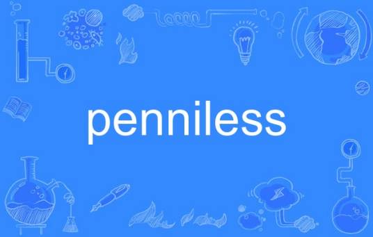 penniless