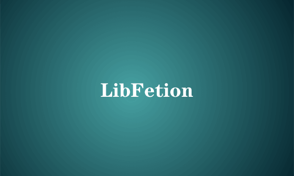 LibFetion