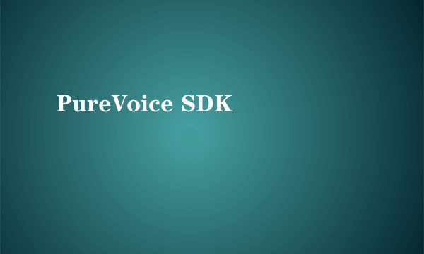 PureVoice SDK