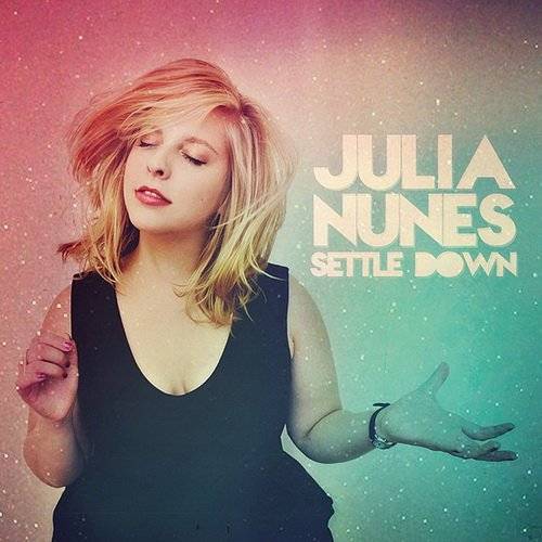 Settle Down（Julia Nunes音乐专辑）