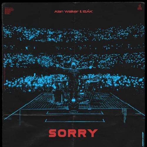 Sorry(Alan Walker / ISÁK演唱歌曲)