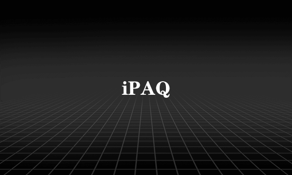 iPAQ