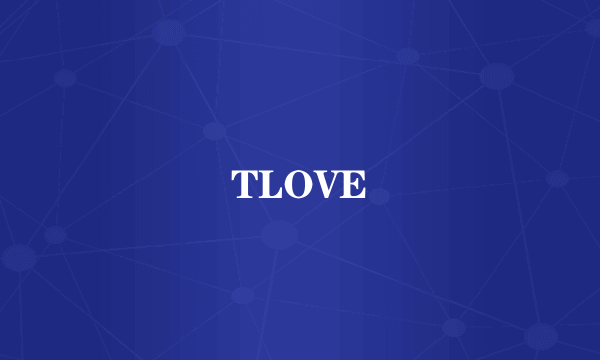 TLOVE