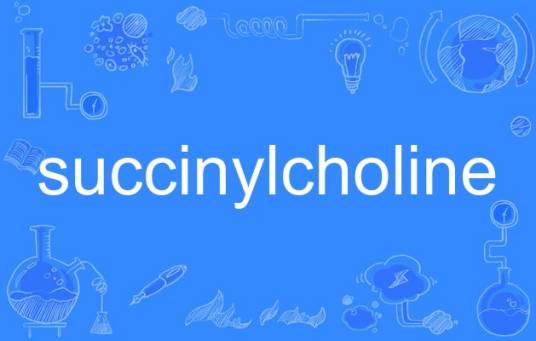 succinylcholine