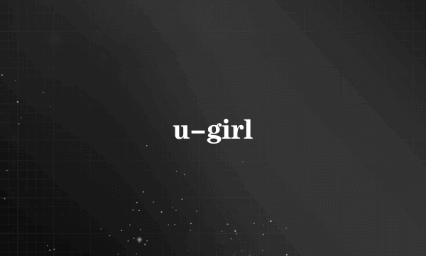 u-girl
