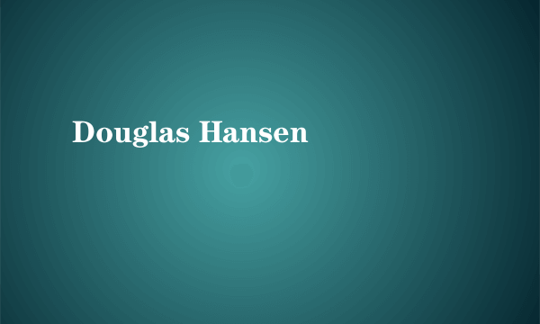 Douglas Hansen
