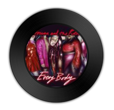 Every Body(Ariana and the Rose演唱的歌曲)